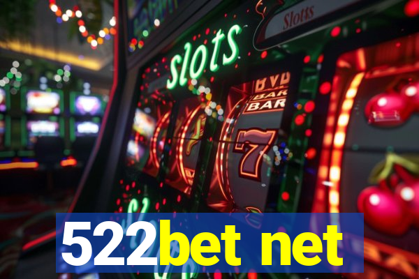 522bet net